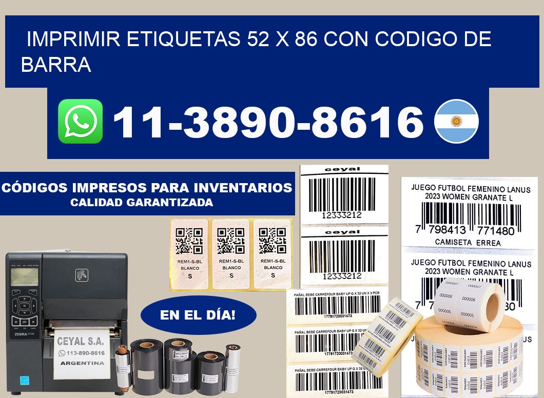 imprimir etiquetas 52 x 86 con codigo de barra