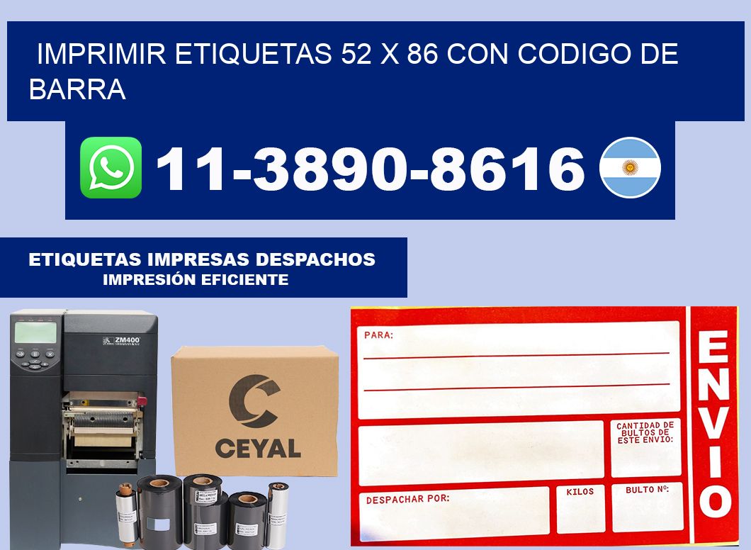 imprimir etiquetas 52 x 86 con codigo de barra