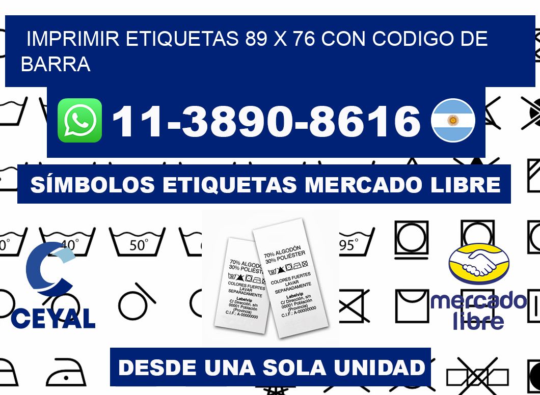 imprimir etiquetas 89 x 76 con codigo de barra