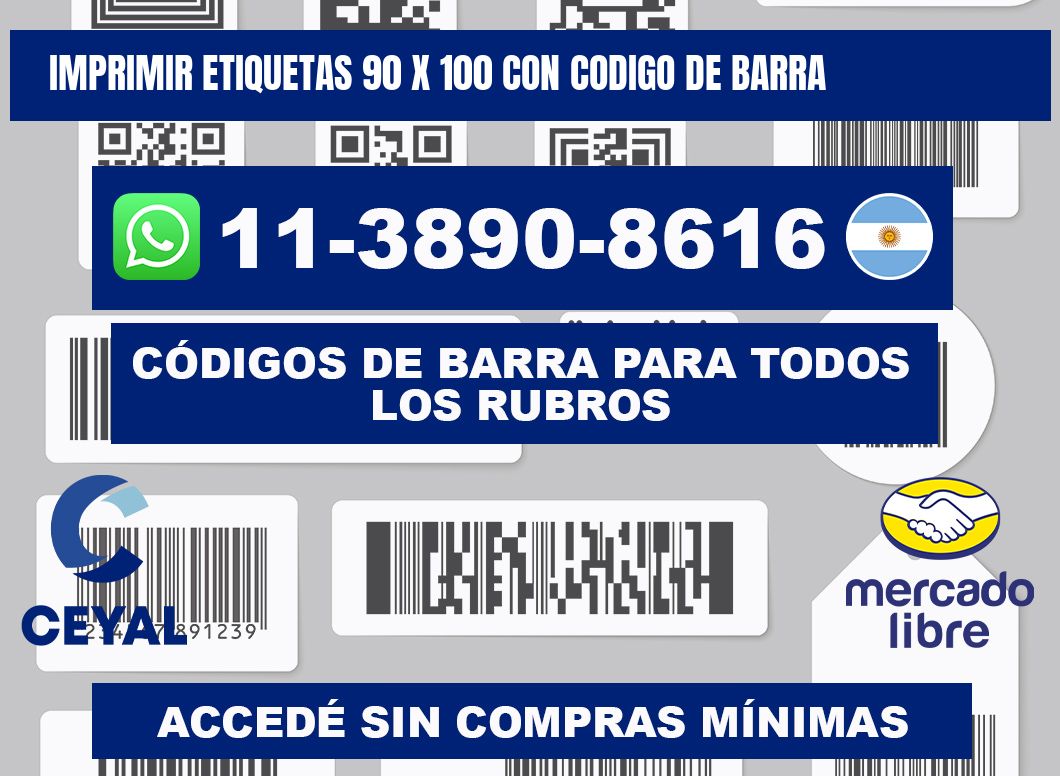imprimir etiquetas 90 x 100 con codigo de barra
