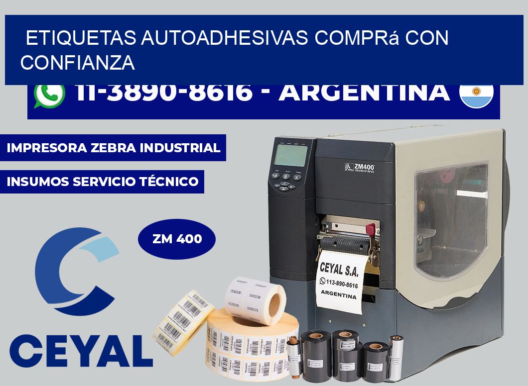 ETIQUETAS AUTOADHESIVAS Comprá con confianza