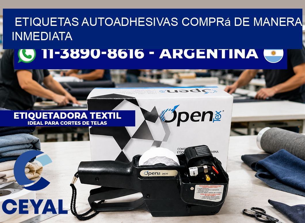 ETIQUETAS AUTOADHESIVAS Comprá de manera inmediata