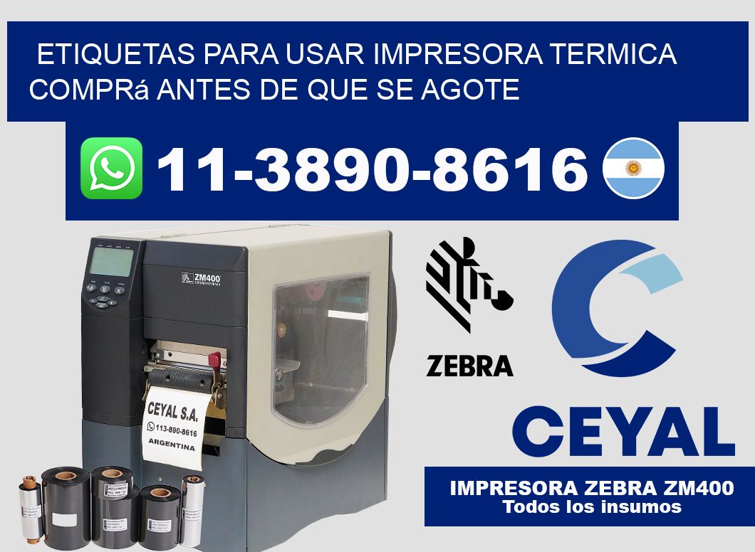 ETIQUETAS PARA USAR IMPRESORA TERMICA Comprá antes de que se agote