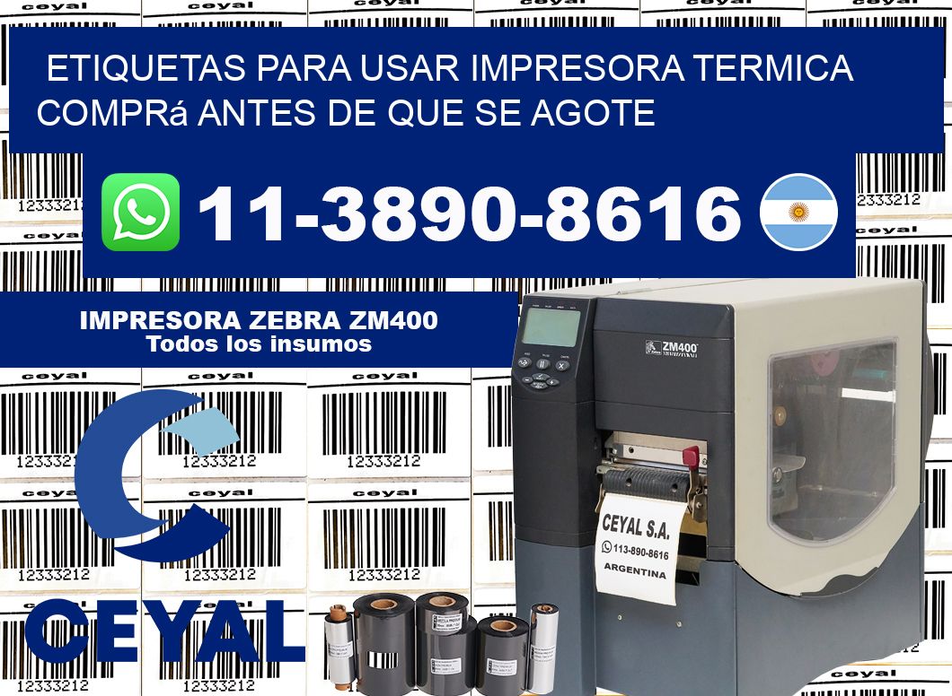 ETIQUETAS PARA USAR IMPRESORA TERMICA Comprá antes de que se agote