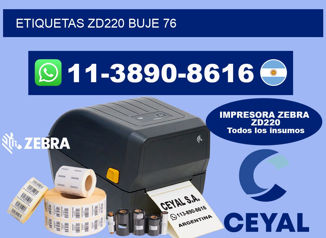 ETIQUETAS ZD220 Buje 76