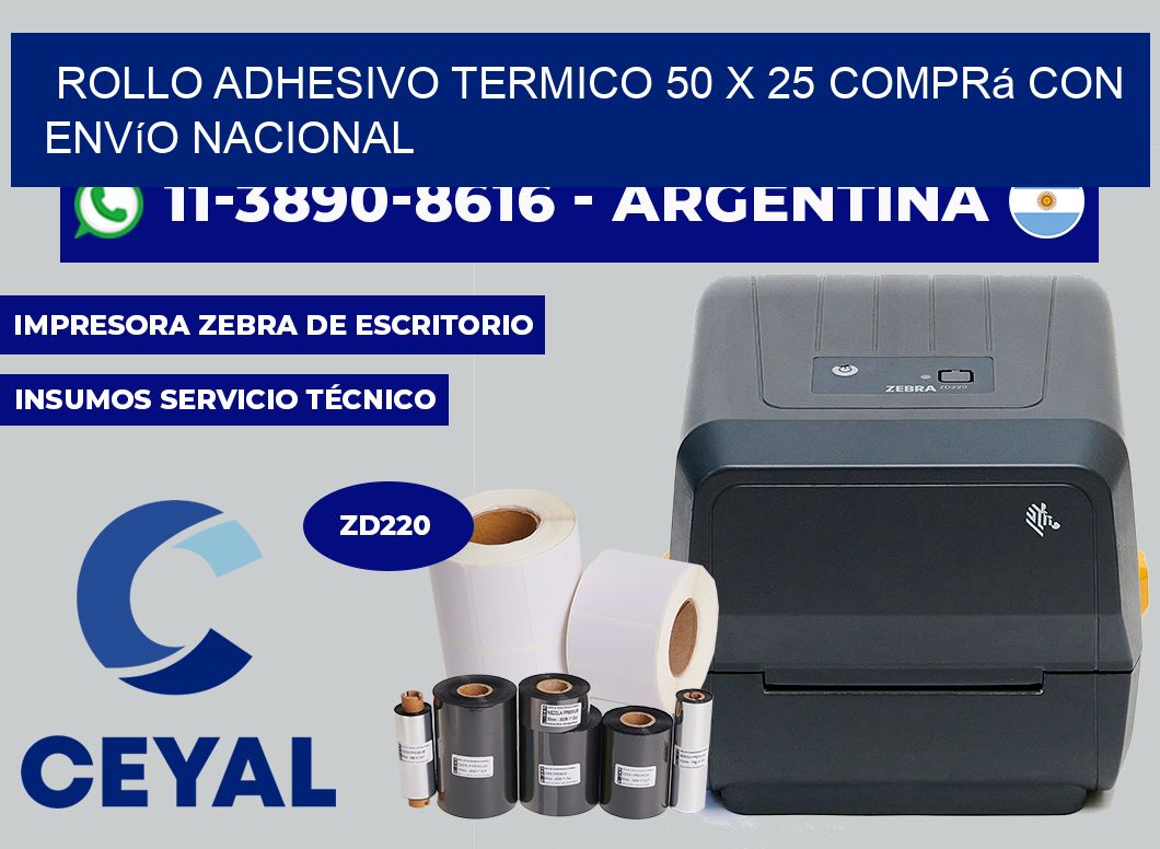 ROLLO ADHESIVO TERMICO 50 X 25 Comprá con envío nacional