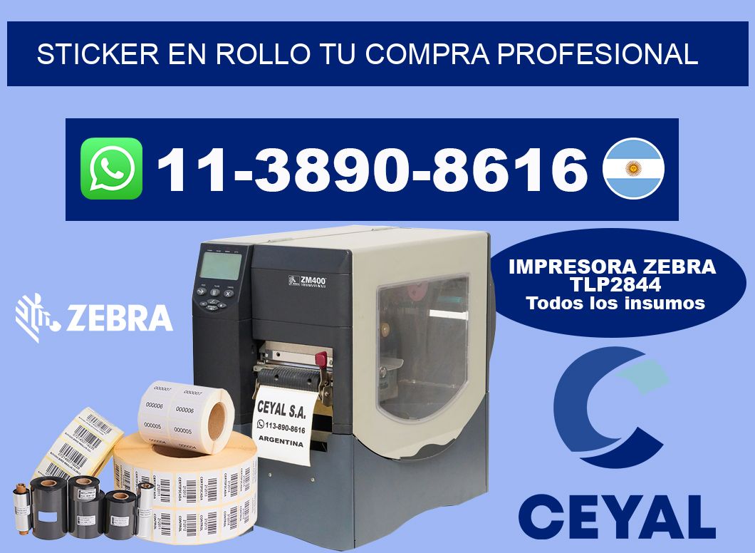 STICKER EN ROLLO Tu compra profesional