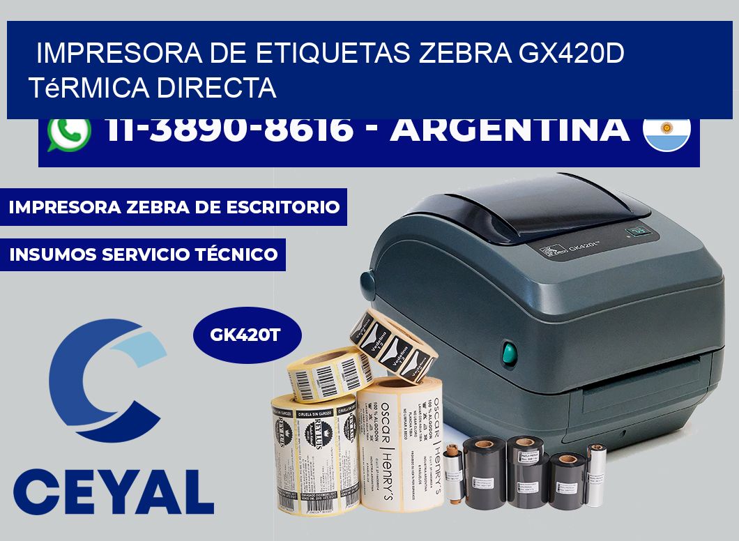 impresora de etiquetas zebra GX420d térmica directa