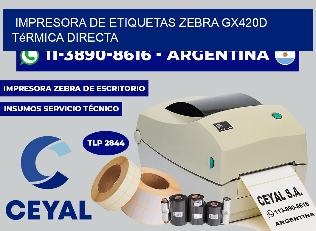 impresora de etiquetas zebra GX420d térmica directa