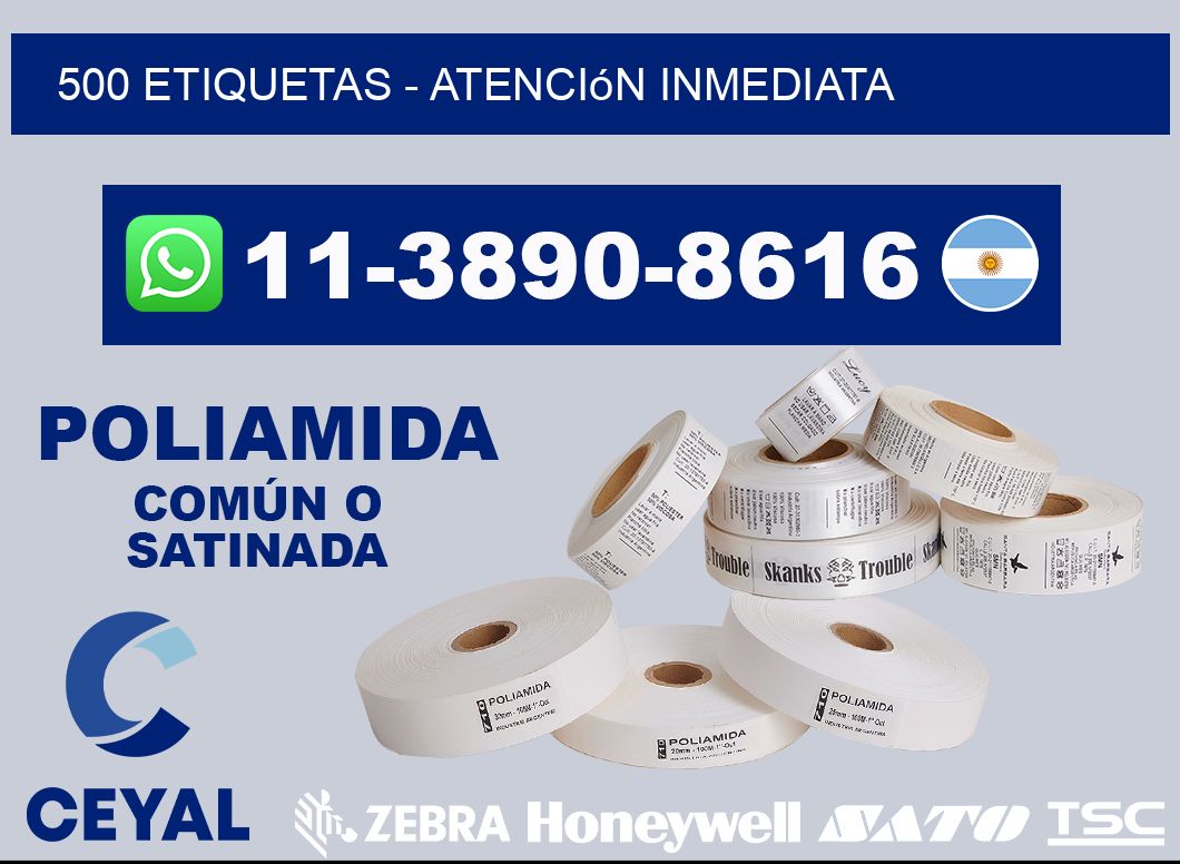 500 ETIQUETAS - Atención inmediata