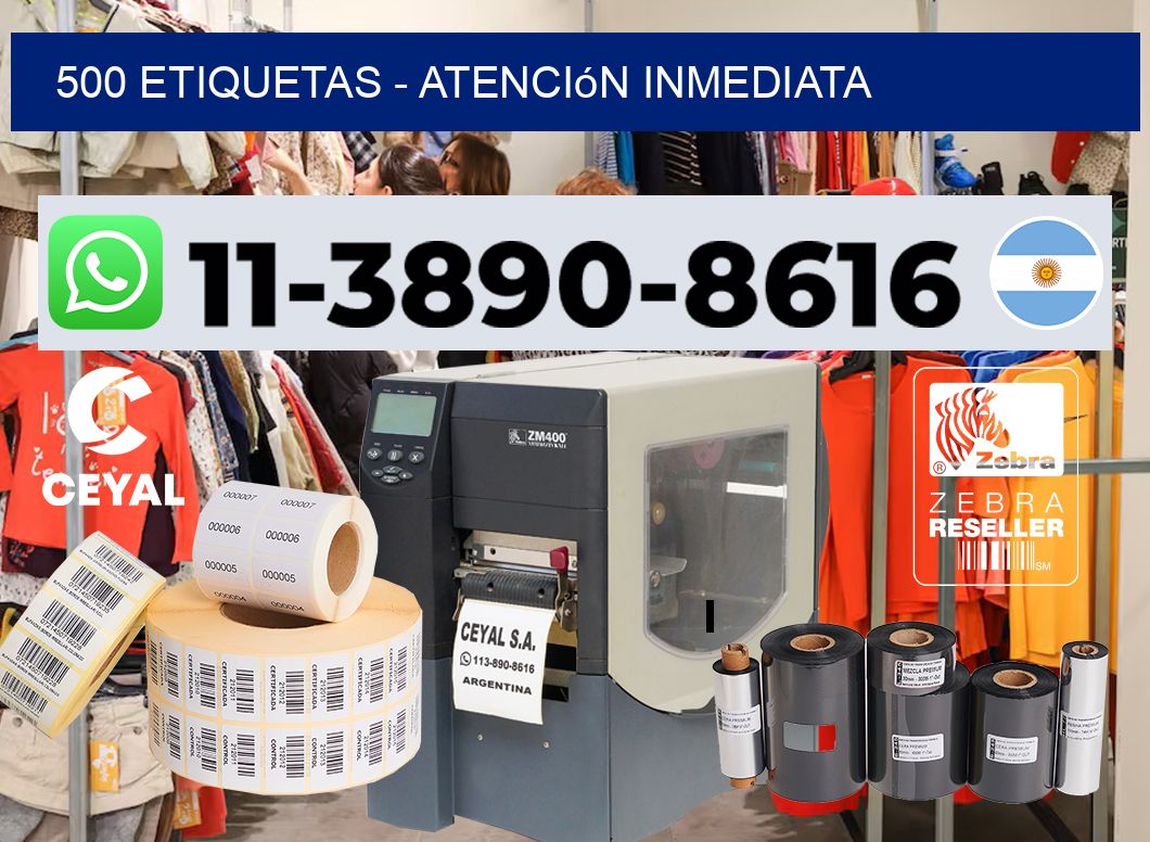 500 ETIQUETAS - Atención inmediata