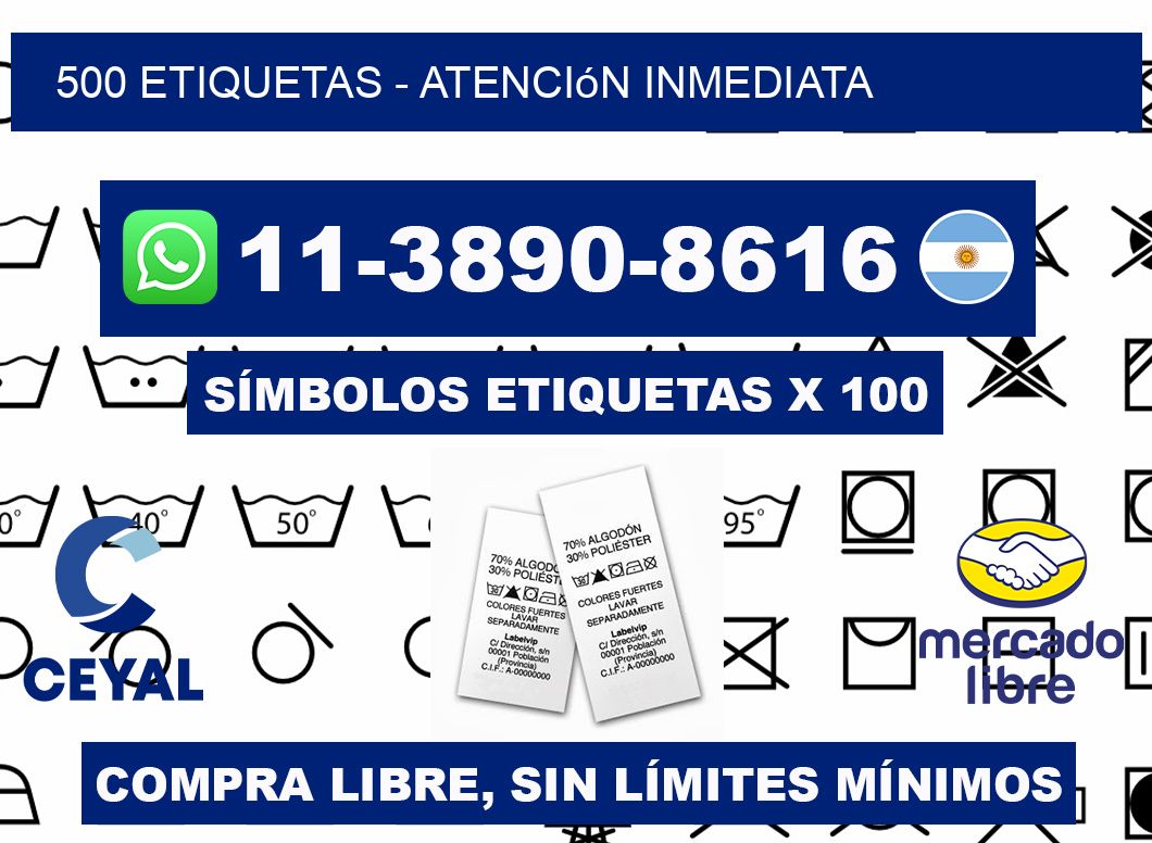 500 ETIQUETAS - Atención inmediata