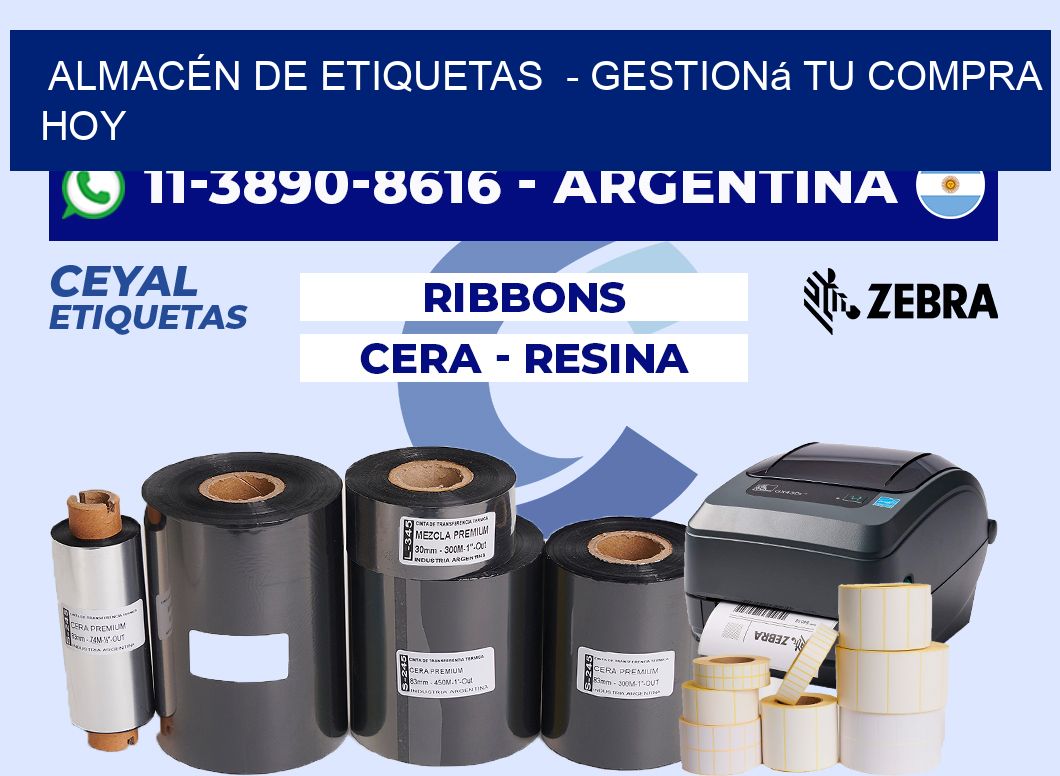 ALMACÉN DE ETIQUETAS  - Gestioná tu compra hoy