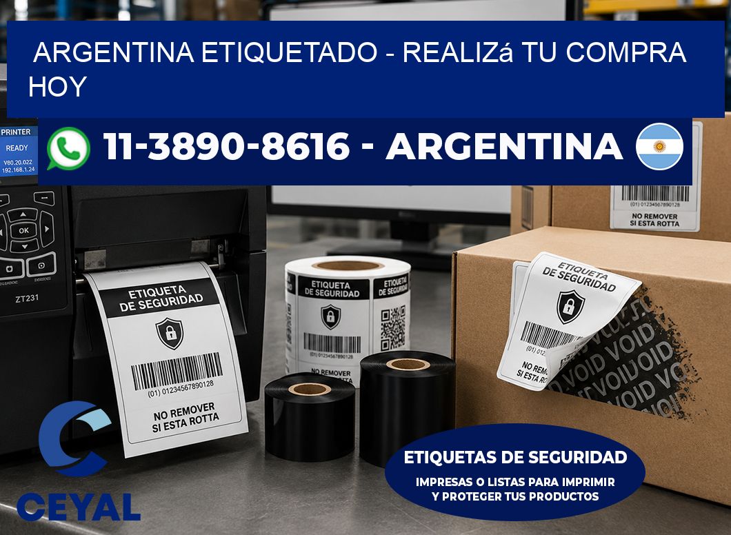 ARGENTINA ETIQUETADO - Realizá tu compra hoy