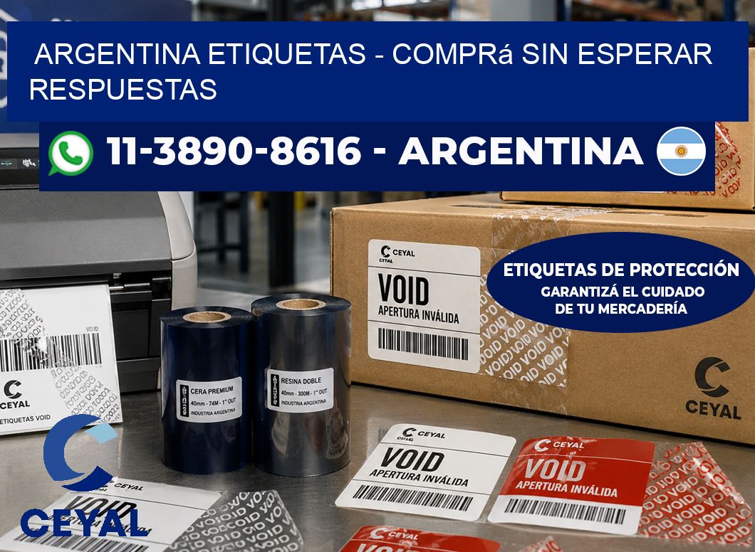 ARGENTINA ETIQUETAS – Comprá sin esperar respuestas