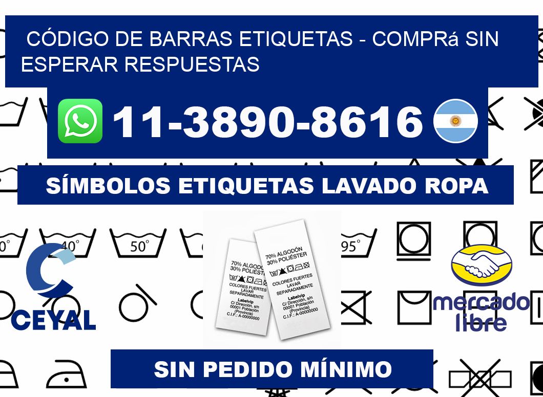 CÓDIGO DE BARRAS ETIQUETAS - Comprá sin esperar respuestas