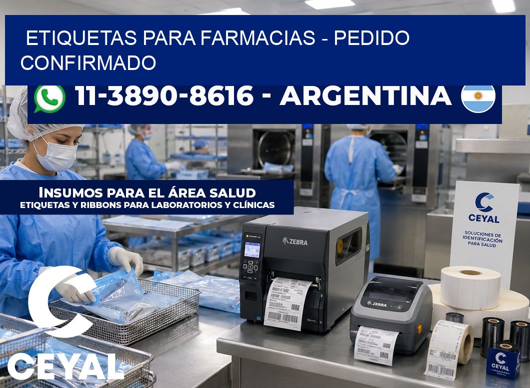 ETIQUETAS PARA FARMACIAS – Pedido confirmado