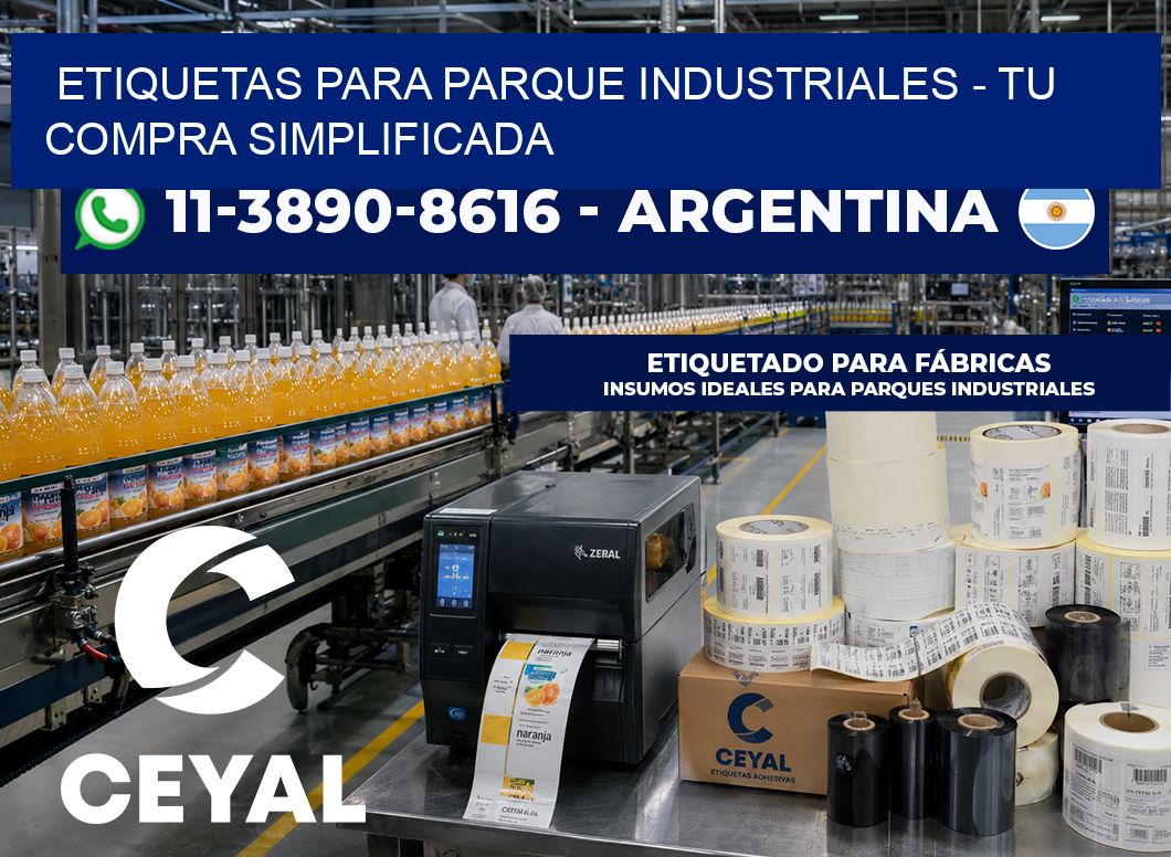 ETIQUETAS PARA PARQUE INDUSTRIALES – Tu compra simplificada