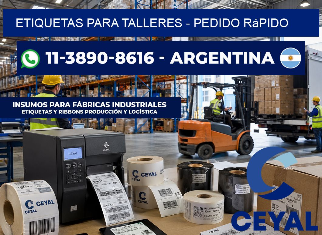 ETIQUETAS PARA TALLERES - Pedido rápido