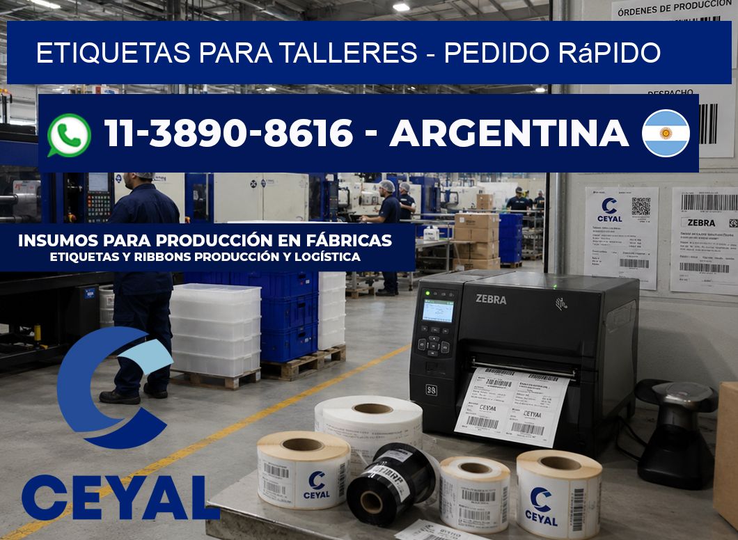 ETIQUETAS PARA TALLERES - Pedido rápido