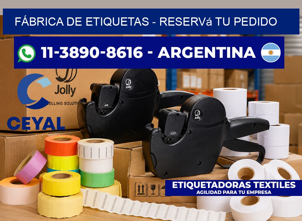 FÁBRICA DE ETIQUETAS - Reservá tu pedido