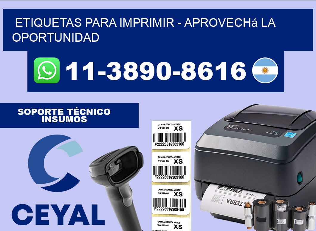 ETIQUETAS PARA IMPRIMIR - Aprovechá la oportunidad