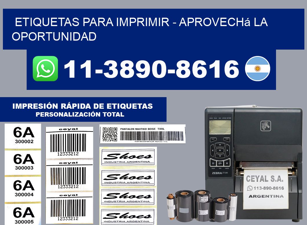 ETIQUETAS PARA IMPRIMIR - Aprovechá la oportunidad