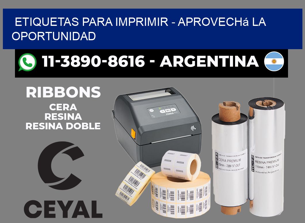 ETIQUETAS PARA IMPRIMIR - Aprovechá la oportunidad