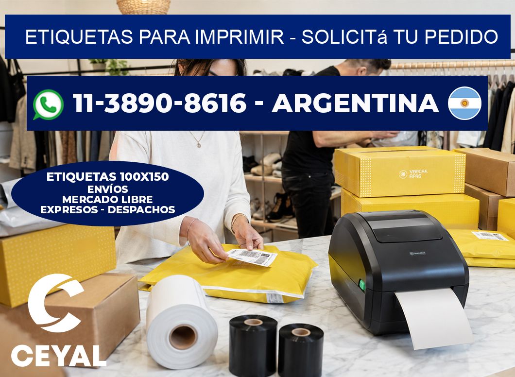 ETIQUETAS PARA IMPRIMIR – Solicitá tu pedido