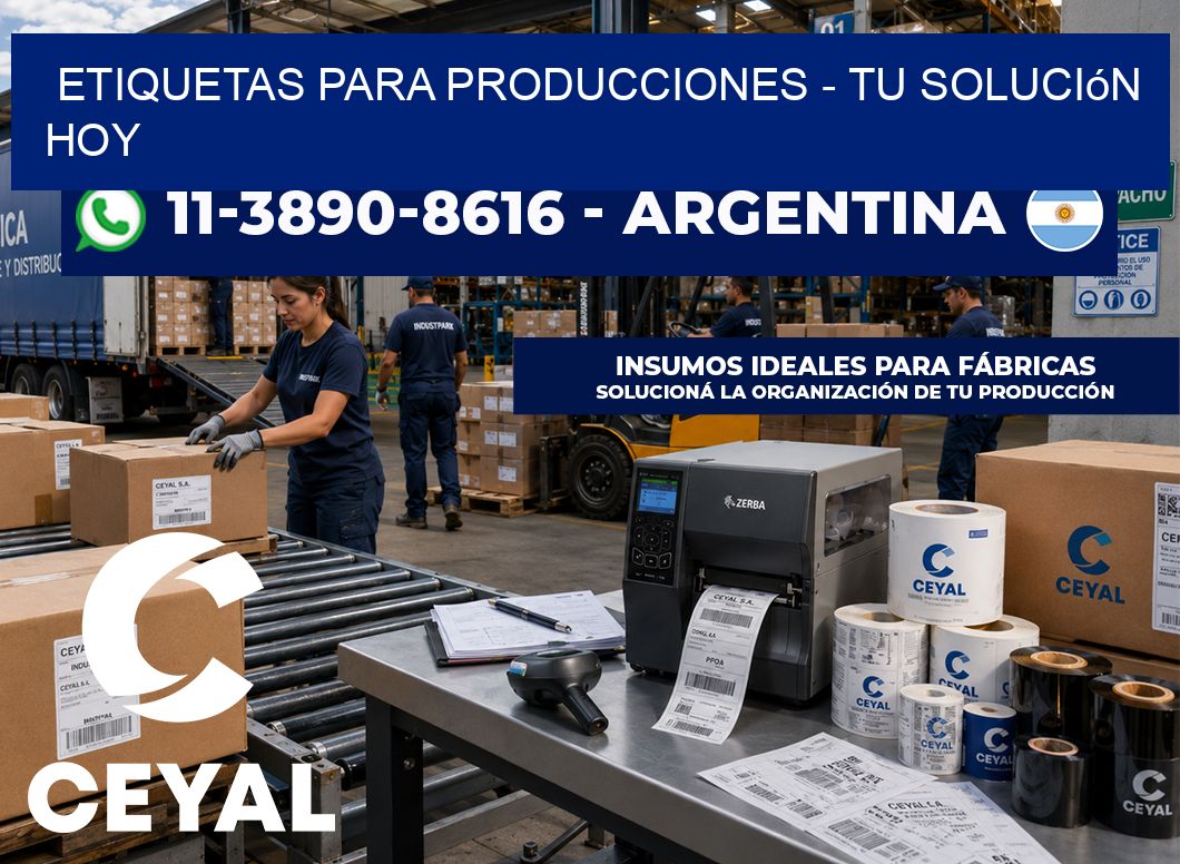ETIQUETAS PARA PRODUCCIONES – Tu solución hoy