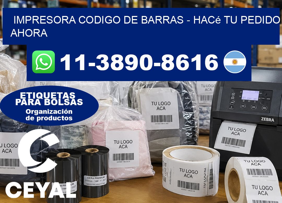 IMPRESORA CODIGO DE BARRAS – Hacé tu pedido ahora