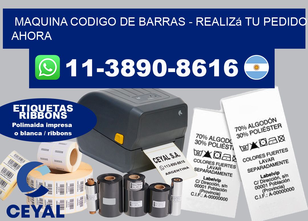 MAQUINA CODIGO DE BARRAS - Realizá tu pedido ahora