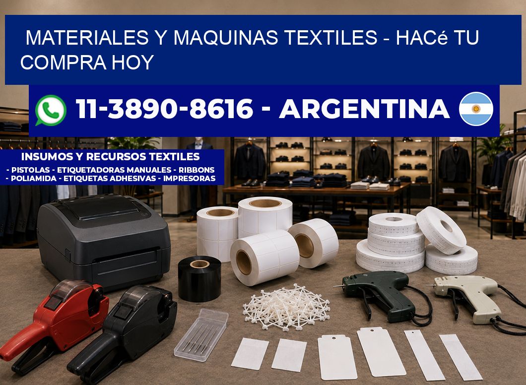 MATERIALES Y MAQUINAS TEXTILES – Hacé tu compra hoy