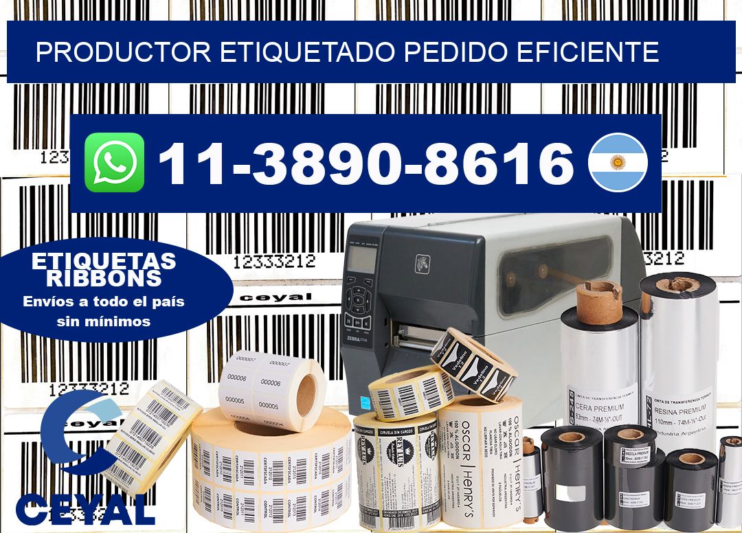 PRODUCTOR ETIQUETADO Pedido eficiente