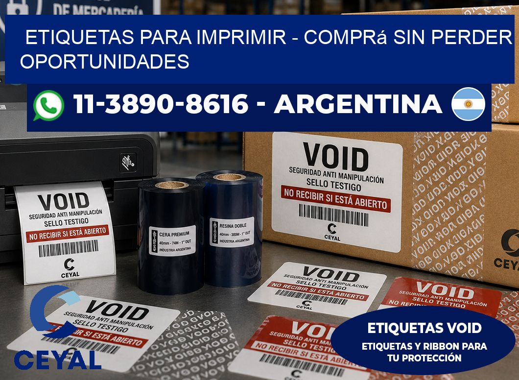 ETIQUETAS PARA IMPRIMIR – Comprá sin perder oportunidades