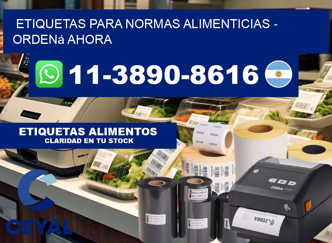 ETIQUETAS PARA NORMAS ALIMENTICIAS - Ordená ahora