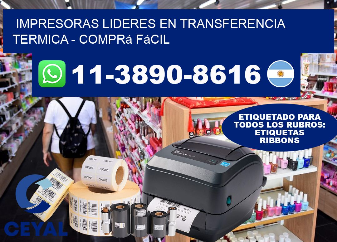 IMPRESORAS LIDERES EN TRANSFERENCIA TERMICA - Comprá fácil