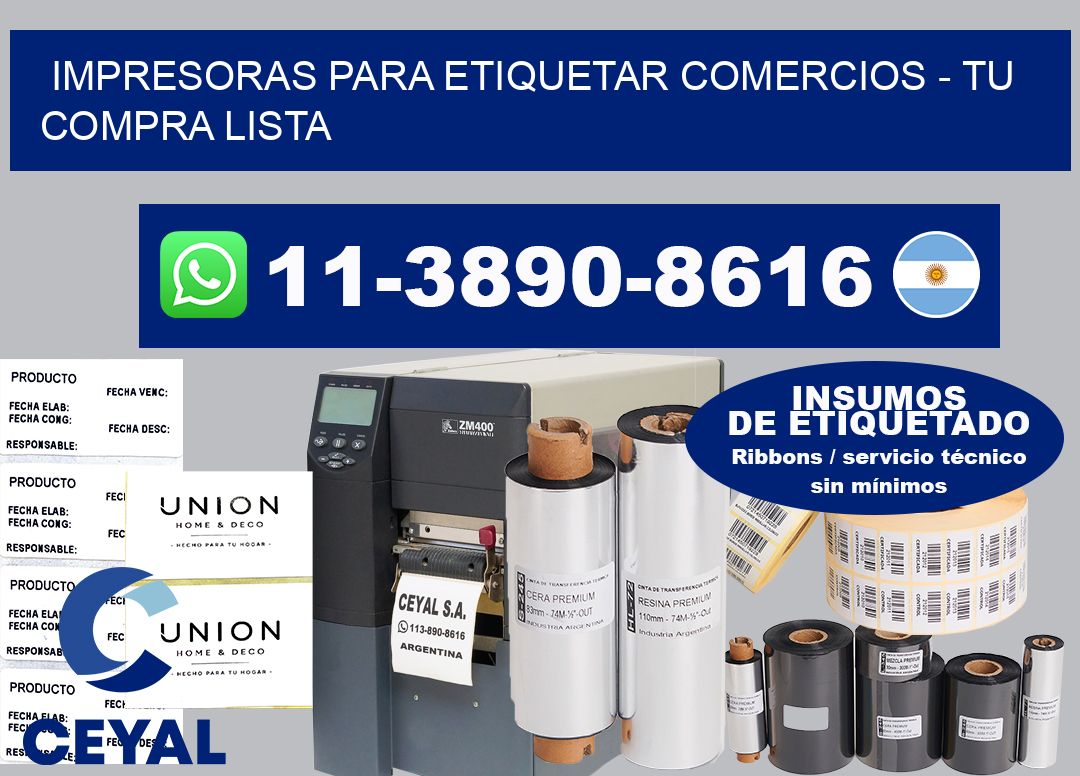 IMPRESORAS PARA ETIQUETAR COMERCIOS - Tu compra lista