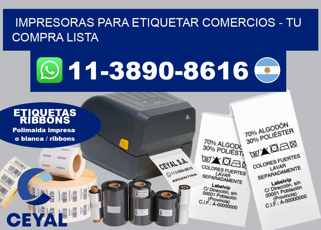 IMPRESORAS PARA ETIQUETAR COMERCIOS - Tu compra lista