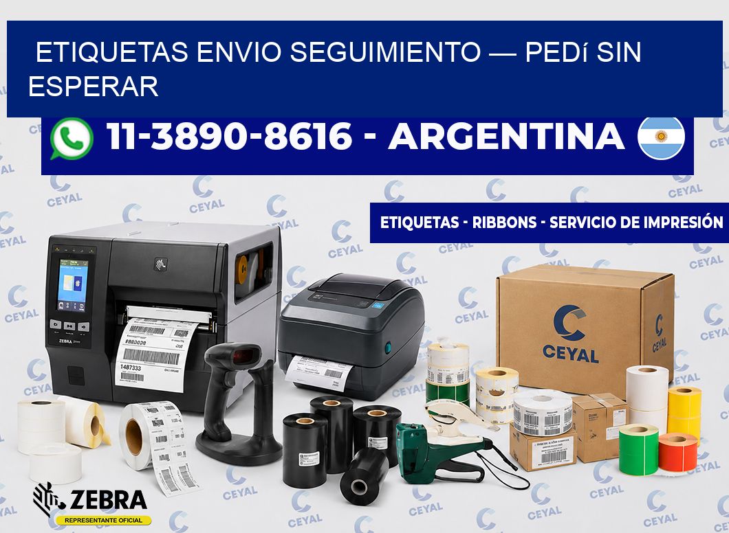 etiquetas envio seguimiento — Pedí sin esperar